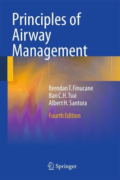 Principles of Airway Management - Finucane, Brendan T.;Tsui, Ban C. H.;Santora, Albert H.