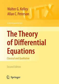 The Theory of Differential Equations - Kelley, Walter G.;Peterson, Allan C.