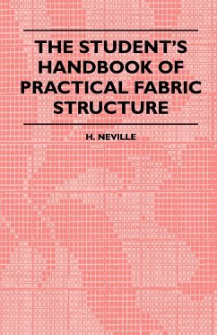 The Student's Handbook Of Practical Fabric Structure