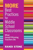 MORE Best Practices for Middle School Classrooms