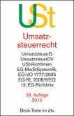 Umsatzhsteuerrecht. Umsatzsteuergesetz mit Umsatzsteuer-Durchfürhungsverordnung, Umsatzsteuer-Richtlinien, Mehrwertsteuer-Systemrichtlinie..., 28. überarbeitete Auflage