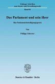 Das Parlament und sein Heer