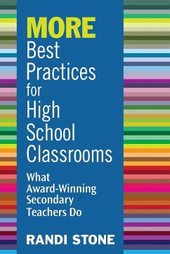 MORE Best Practices for High School Classrooms - Stone, Randi