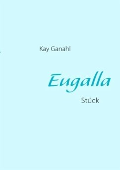 Eugalla - Ganahl, Kay