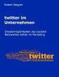 twitter im Unternehmen - Bild 1