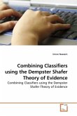 Combining Classifiers using the Dempster Shafer Theory of Evidence