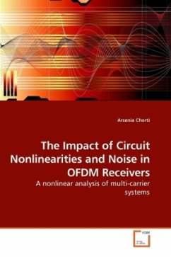 The Impact of Circuit Nonlinearities and Noise in OFDM Receivers - Chorti, Arsenia
