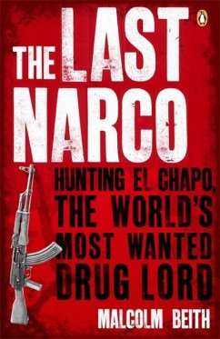 The Last Narco - Beith, Malcolm