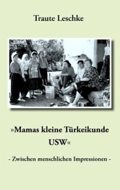 &quote;Mamas kleine Türkeikunde USW&quote;