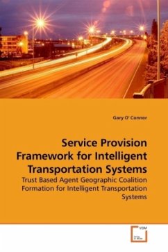 Service Provision Framework for Intelligent Transportation Systems - O' Connor, Gary
