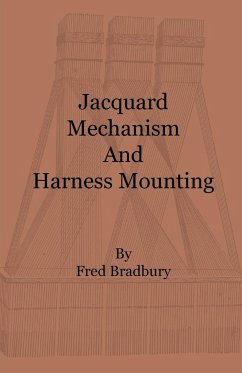Jacquard Mechanism and Harness Mounting - Bradbury, Fred