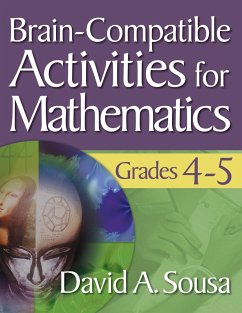 Brain-Compatible Activities for Mathematics, Grades 4-5 - Sousa, David A.