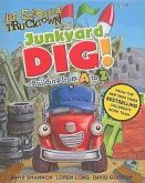 Junkyard Dig!: Building from A to Z