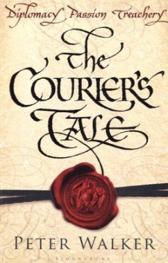 The Courier's Tale - Walker, Peter