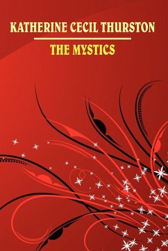 The Mystics - Thurston, Katherine Cecil