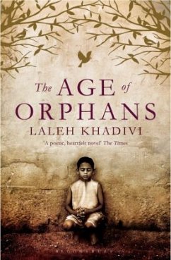 The Age of Orphans - Khadivi, Laleh