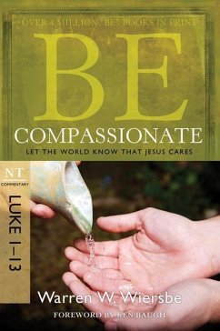 Be Compassionate - Wiersbe, Warren W.