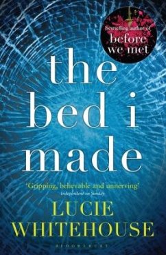 The Bed I Made - Whitehouse, Lucie
