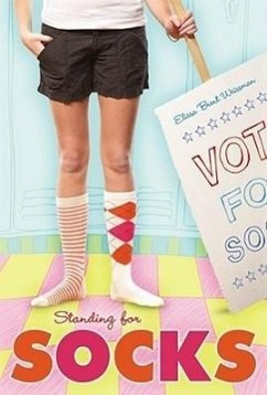 Standing for Socks - Weissman, Elissa Brent