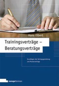 Trainingsverträge - Beratungsverträge - Olbert, Hans