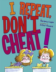 I Repeat, Don't Cheat! - Cuyler, Margery