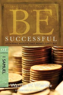 Be Successful: 1 Samuel - Wiersbe, Warren W