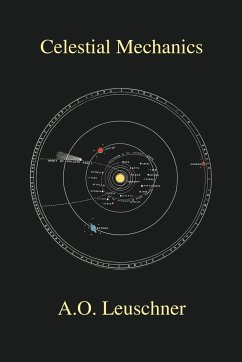 Celestial Mechanics - Leuschner, A. O.