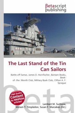 The Last Stand of the Tin Can Sailors