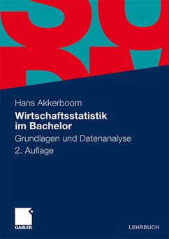 Wirtschaftsstatistik im Bachelor Grundlagen und Datenanalyse - Akkerboom, Hans
