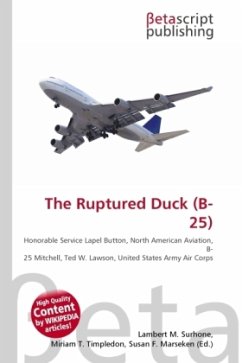 The Ruptured Duck (B- 25)