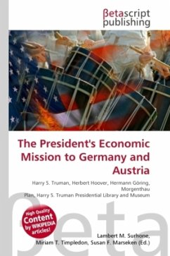 The President's Economic Mission to Germany and Austria