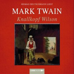Knallkopf Wilson - Twain, Mark