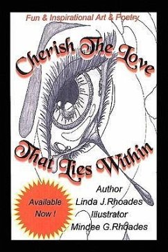 Cherish The Love That Lies Within - Rhoades, L. J.