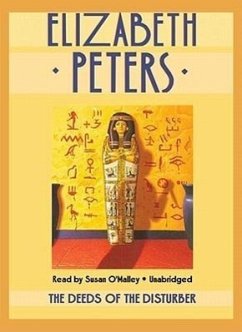 The Deeds of the Disturber - Peters, Elizabeth
