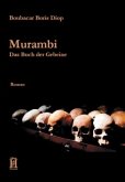 Murambi, Das Buch der Gebeine Murambi, Das Buch der Gebeine