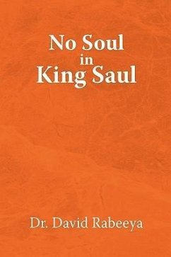 No Soul in King Saul