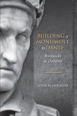 Building a Monument to Dante