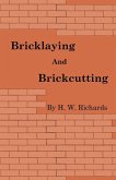 Bricklaying and Brickcutting