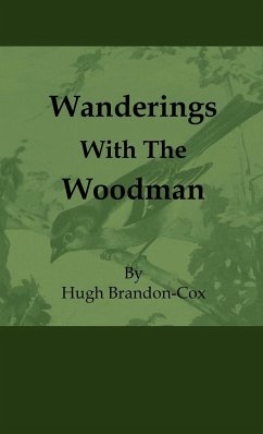 Wanderings with the Woodman - Brandon-Cox, Hugh
