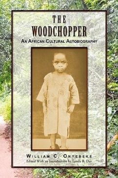 The Woodchopper - Onyebeke, William C.