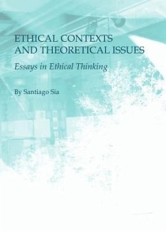 Ethical Contexts and Theoretical Issues - Sia, Santiago