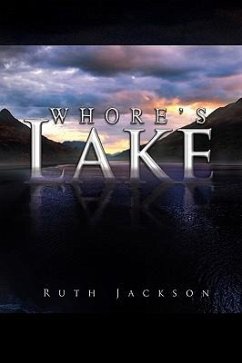 Whore's Lake - Jackson, Ruth
