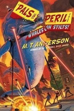 Whales on Stilts! - Anderson, M. T.