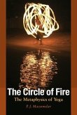 The Circle of Fire: The Metaphysics of Yoga