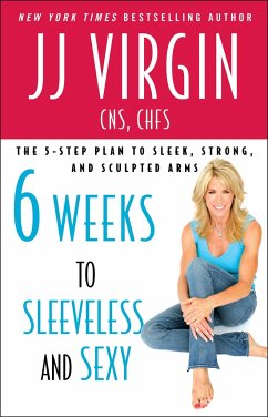Six Weeks to Sleeveless and Sexy - Virgin, Jj