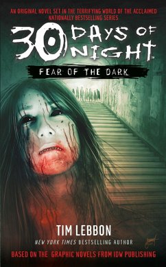 30 Days of Night: Fear of the Dark - Lebbon, Tim