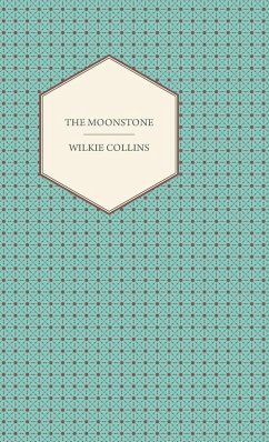 The Moonstone - Collins, Wilkie