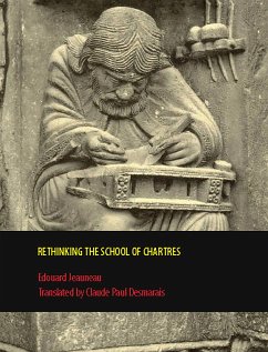 Rethinking the School of Chartres - Jeauneau, Edouard