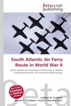 South Atlantic Air Ferry Route in World War II