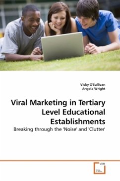 Viral Marketing in Tertiary Level Educational Establishments - O'Sullivan, Vicky;Wright, Angela